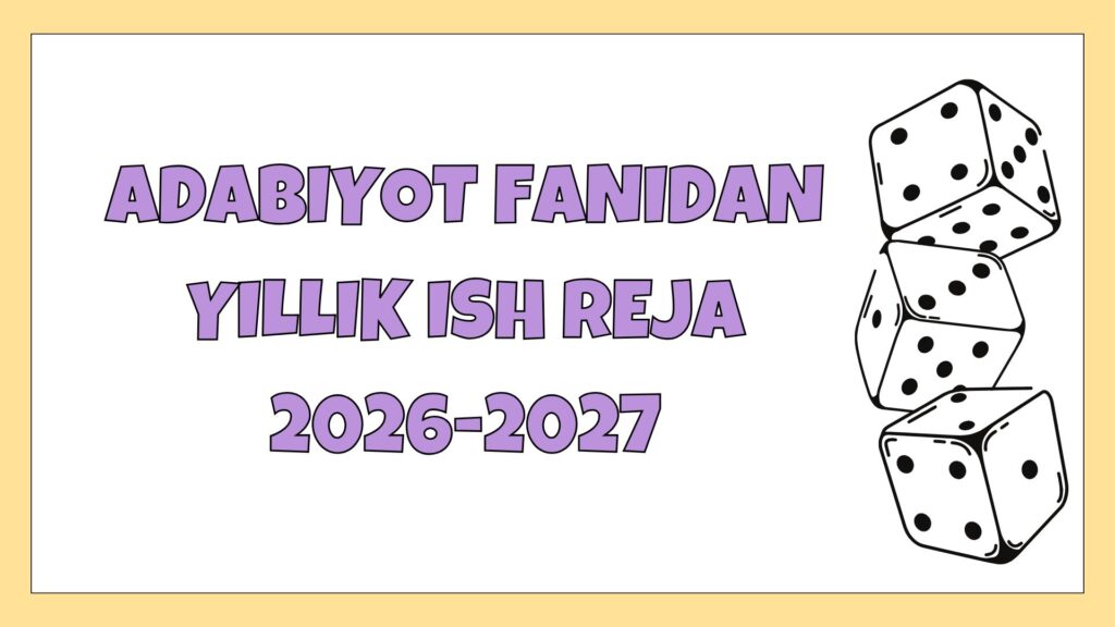 Adabiyot fanidan yillik ish reja 2026-2027